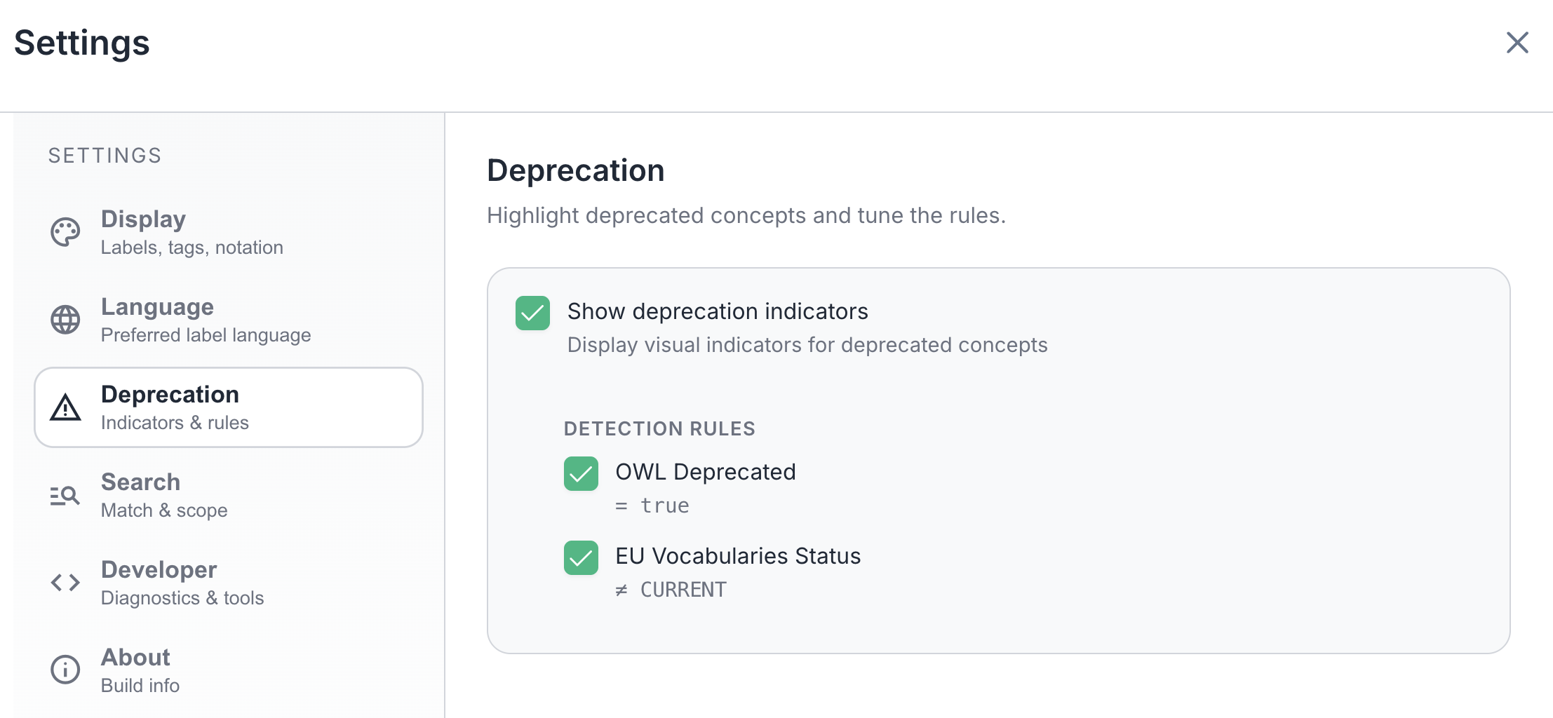 Settings Deprecation section showing indicators and detection rules
